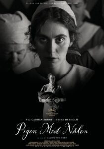 Mergina su adata / The Girl with the Needle / Pigen med nålen (2024, Danija / Lenkija / Švedija / Prancūzija / Belgija)